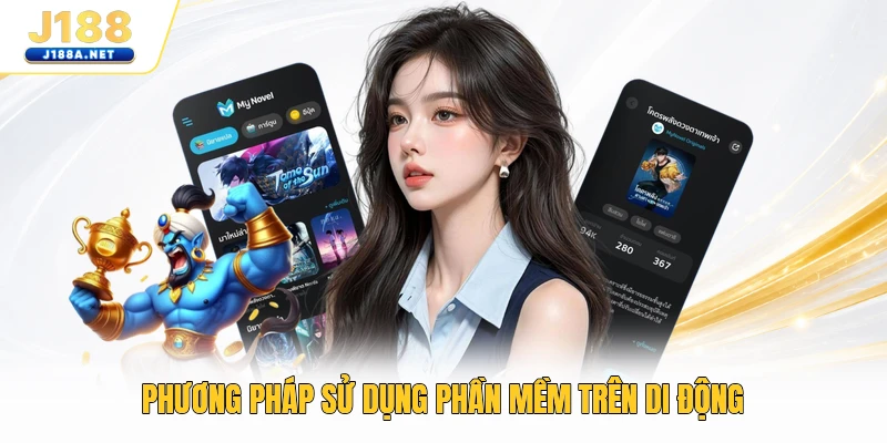 Phương pháp sử dụng phần mềm trên di động